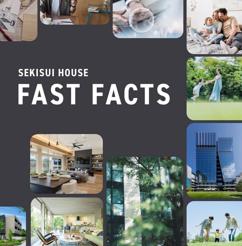 SEKISUI HOUSE FAST FACTS