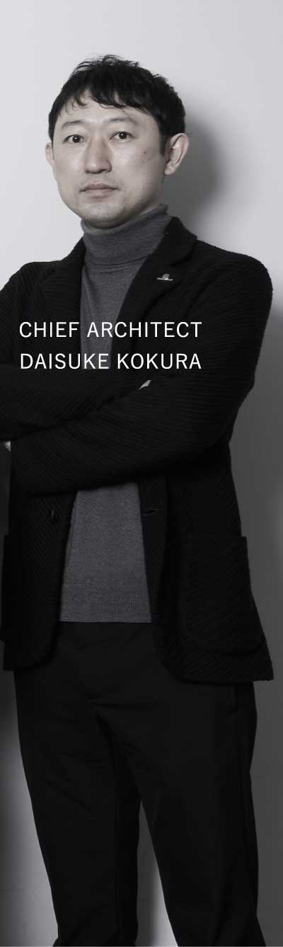 CHIEF ARCHITECT DAISUKE KOKURA